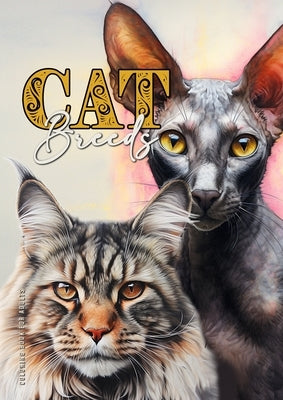Cat Breeds Coloring Book for Adults: Cats Coloring Book for Adults Grayscale Cats Coloring Book Main Coon Bengal Sphinx Persian.. A4 52P by Publishing, Monsoon