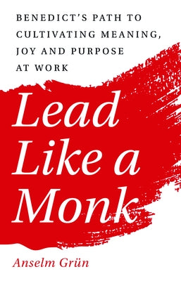 Paperback of Lead Like a Monk by Paraclete Press, showing the book cover with title and author details.