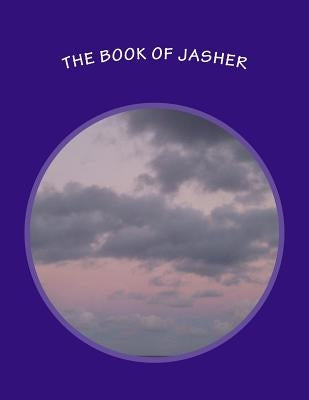 The Book of Jasher Bible Createspace Independent Publishing Platform