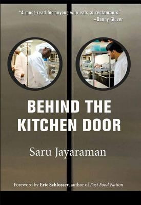Behind the Kitchen Door by Jayaraman, Saru