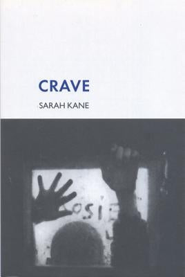 Crave by Kane, Sarah