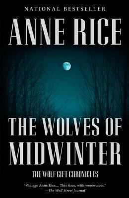 The Wolves of Midwinter: The Wolf Gift Chronicles (2) Anchor Books