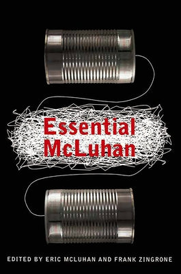 The Essential McLuhan Paperback Basic Books