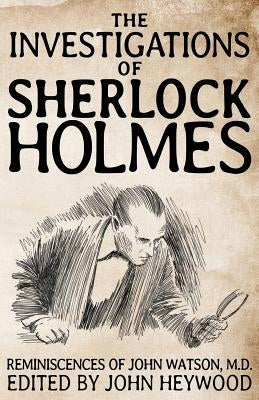 The Investigations of Sherlock Holmes Paperback MX Publishing