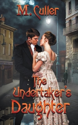 The Undertaker's Daughter Paperback Wild Rose Press