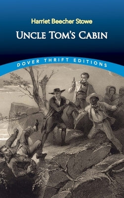 Paperback edition of Uncle Tom's Cabin by Dover Publications, featuring the book cover with vintage illustrations.