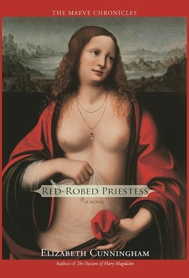 Red-Robed Priestess by Cunningham, Elizabeth