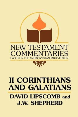 Second Corinthians and Galatians Paperback Gospel Advocate Company