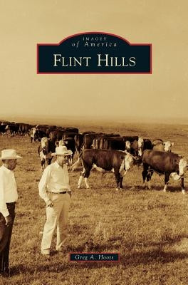 Flint Hills by Hoots, Greg a.