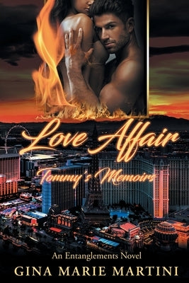 Love Affair: Tommy's Memoirs Page Publishing, Inc.