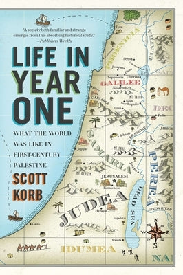 Paperback of "Life in Year One" by Penguin Publishing Group showing a historical map of first-century Palestine.