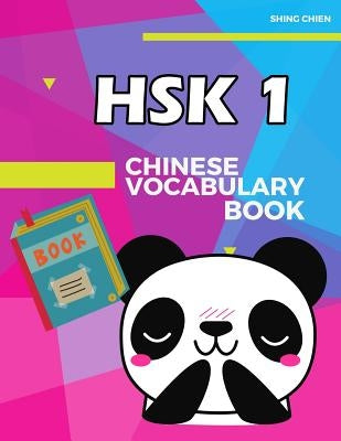 Chinese Vocabulary Book HSK 1: practice standard chinese character level 1 (150 words) with pinyin and English meaning Paperback Independently Published