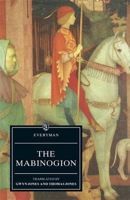 The Mabinogion by Jones, Gwyn