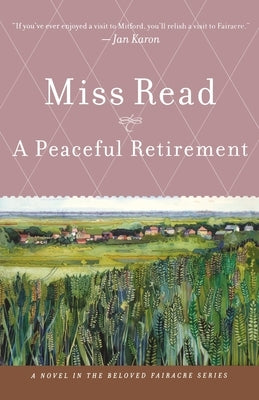 A Peaceful Retirement by Read