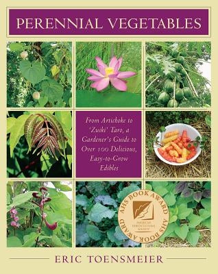 Paperback book titled "Perennial Vegetables" by Chelsea Green Publishing, featuring colorful illustrations of various edible plants.