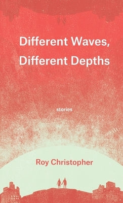 Different Waves, Different Depths Paperback Impeller Press