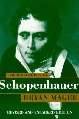 The Philosophy of Schopenhauer Paperback OUP Oxford