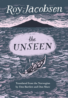 The Unseen by Jacobsen, Roy
