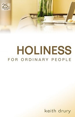 Holiness for Ordinary People Paperback Wesleyan Publishing House