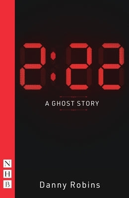 2:22 - A Ghost Story by Robins, Danny