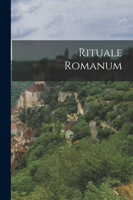 Rituale Romanum Paperback Legare Street Press