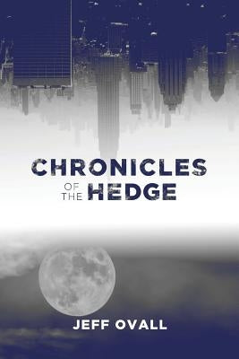 Chronicles of the Hedge Paperback Trilogy Christian Publishing