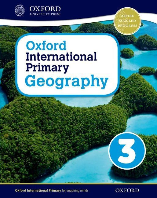 Oxford International Primary Geography Student Book 3 Paperback Oxford University Press, USA