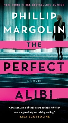 The Perfect Alibi by Margolin, Phillip
