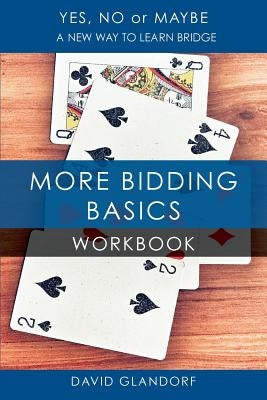 Ynm: More Bidding Basics Workbook Paperback Master Point Press