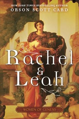 Rachel and Leah Paperback St. Martins Press-3PL