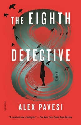 Paperback of The Eighth Detective by Picador USA showing the book cover with dark and mysterious artwork.