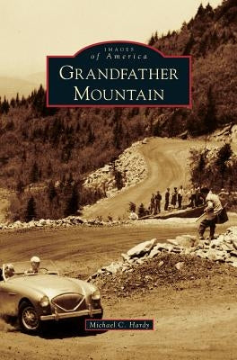 Grandfather Mountain by Hardy, Michael C.