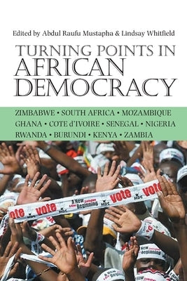 Turning Points in African Democracy Paperback James Currey
