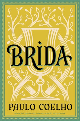 Brida (Spanish Edition): Novela by Coelho, Paulo