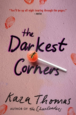 The Darkest Corners by Thomas, Kara