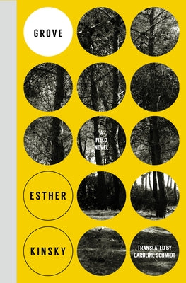 Grove: A Field Novel Paperback Transit Books