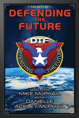 The Best of Defending the Future Paperback Espec Books