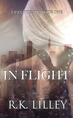 In Flight Paperback Independently Published