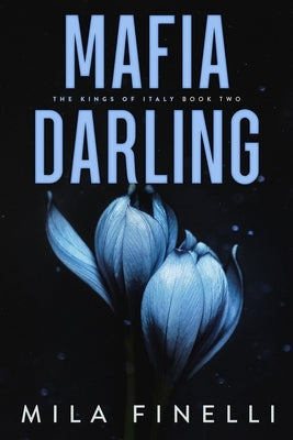 Mafia Darling: Special Edition Paperback Dolcezza Press