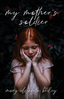 My Mother's Soldier Paperback Trilogy Christian Publishing