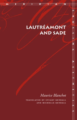 Lautréamont and Sade by Blanchot, Maurice