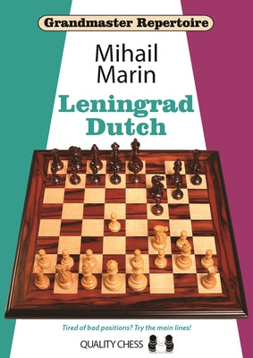Paperback Leningrad Dutch chess opening book by Quality Chess, featuring the cover and interior pages.