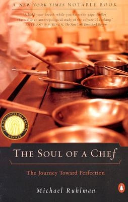 The Soul of a Chef: The Journey Toward Perfection Paperback Penguin Books
