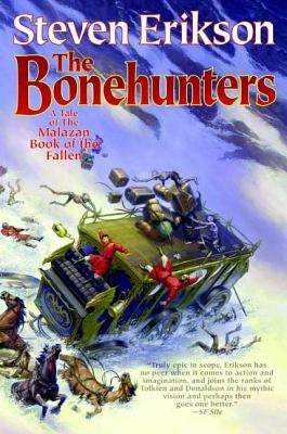 Paperback of The Bonehunters, Book Six of the Malazan Book of the Fallen, published by St. Martins Press-3PL, with a cover featuring fantasy artwork.