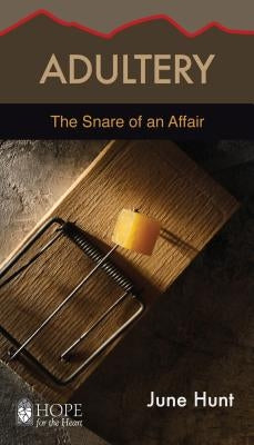 Adultery: The Snare of an Affair Paperback Aspire Press
