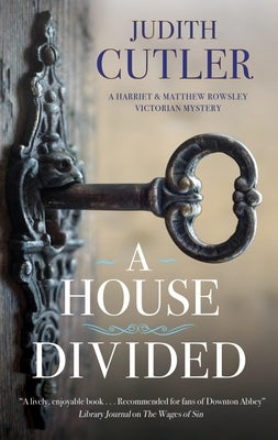 A House Divided by Cutler, Judith