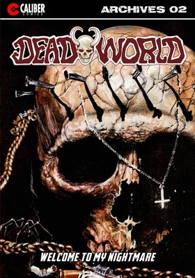 Deadworld Archives - Book Two by Kerr, Stuart