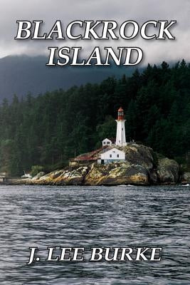 Blackrock Island Paperback Bluewaterpress LLC