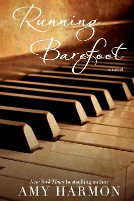 Running Barefoot Paperback Createspace Independent Publishing Platform