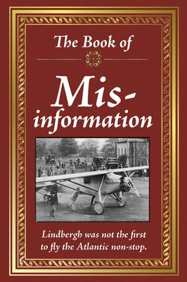 The Book of Mis-Information by Publications International Ltd